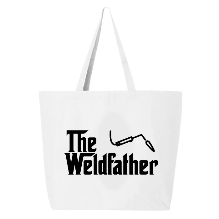 The Weldfather Funny Welder Welding Saying Welders 25L Jumbo Tote