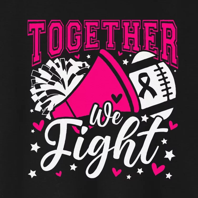 Together We Fight Breast Cancer Awareness Pink Ribbon Women's Crop Top Tee