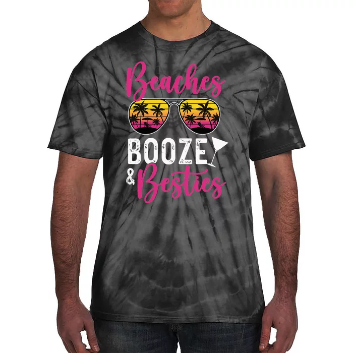 Trip Weekend Friends Beaches Booze Besties Tie-Dye T-Shirt