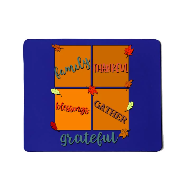 Thanksgiving Words Family Thankful Blessings Gather Gift Mousepad