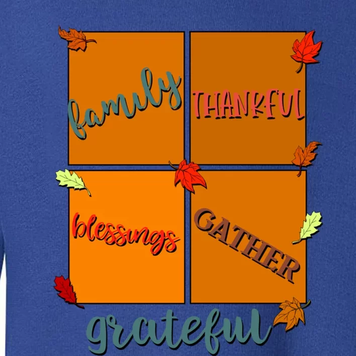 Thanksgiving Words Family Thankful Blessings Gather Gift Toddler Sweatshirt