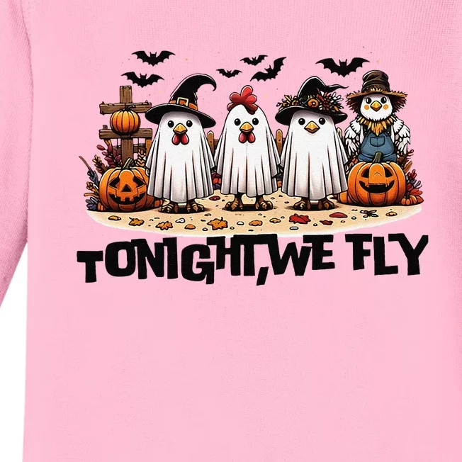 Tonight We Fly Chicken Farm Animal Lover Halloween Baby Long Sleeve Bodysuit