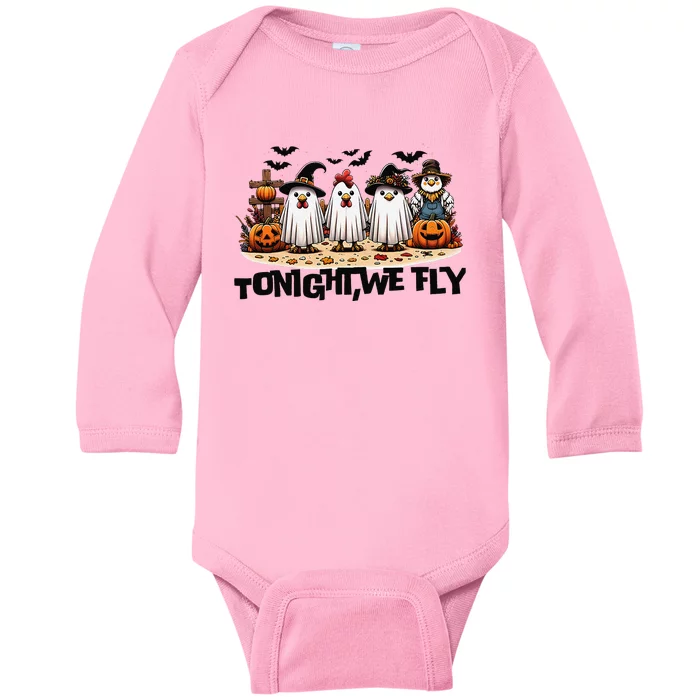 Tonight We Fly Chicken Farm Animal Lover Halloween Baby Long Sleeve Bodysuit