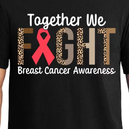 Together We Fight Breast Cancer Awareness Warrior Gift Pajama Set