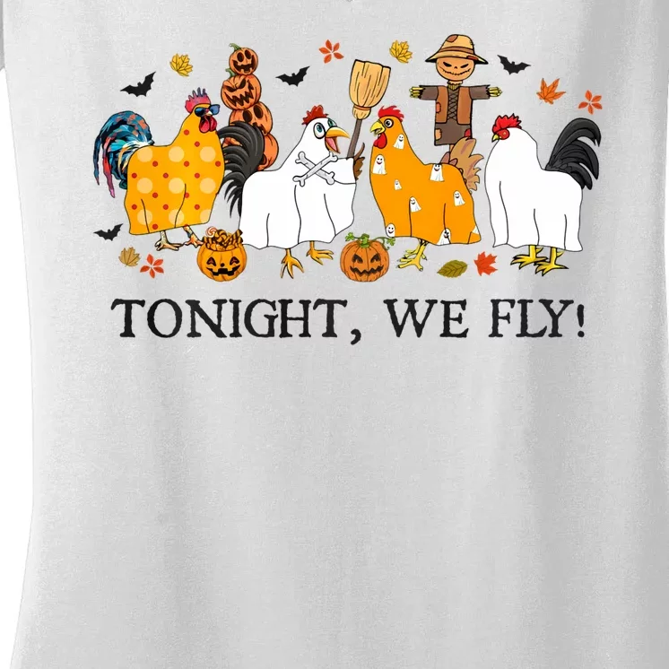 Tonight We Fly Funny Chicken Halloween Costume Spooky Season Women's V-Neck T-Shirt