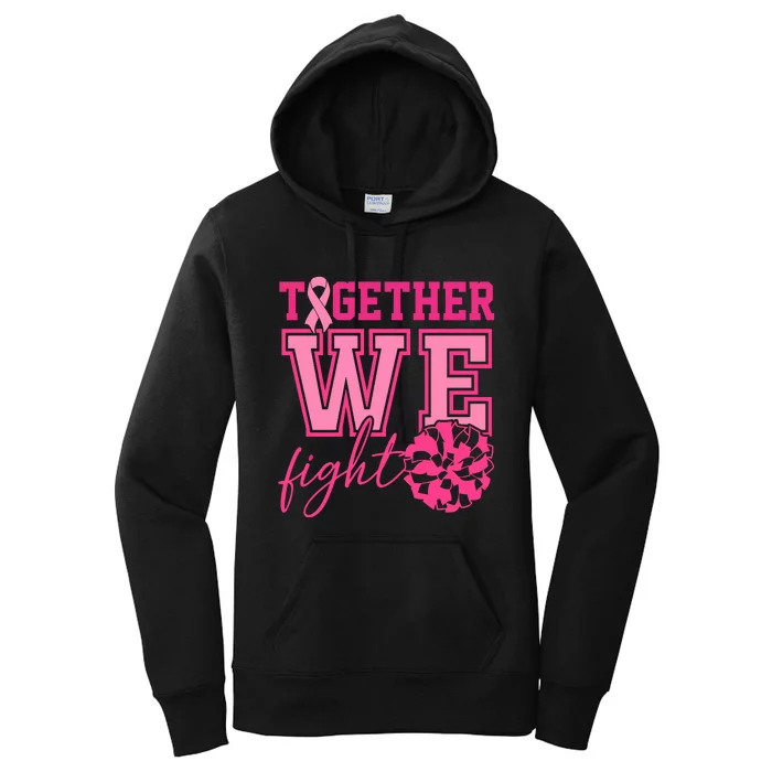 Together We Fight Cheer Team Breast Cancer Women's Pullover Hoodie