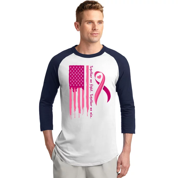 Together We Fight Together We Win Breast Cancer Support Gift Baseball Sleeve Shirt