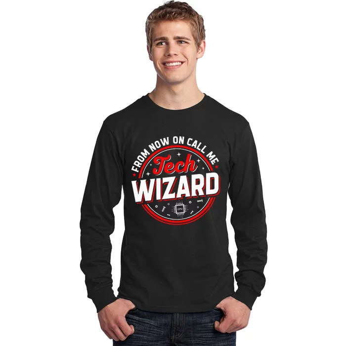 Tech Wizard Funny Computer Repair & IT Support Programmers Tall Long Sleeve T-Shirt