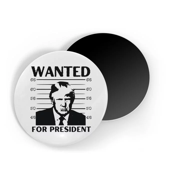 Trump Wanted For President Im Voting For Trump 2024 Magnet