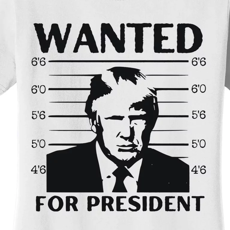 Trump Wanted For President Im Voting For Trump 2024 Women's T-Shirt