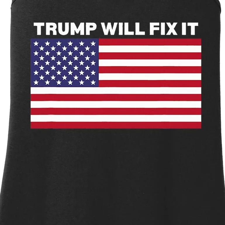 Trump Will Fix It American Flag Maga Ladies Essential Tank