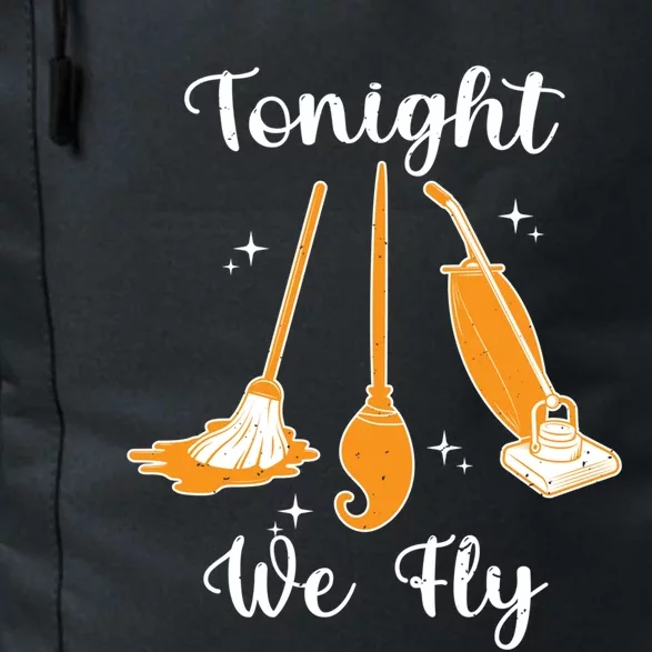 Tonight We Fly Funny Halloween Humor Flying Witches Lover Gift Daily Commute Backpack