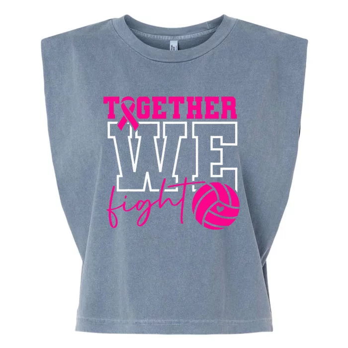 Together We Fight Breast Cancer Awareness Volleyball Lover Garment-Dyed Women's Muscle Tee