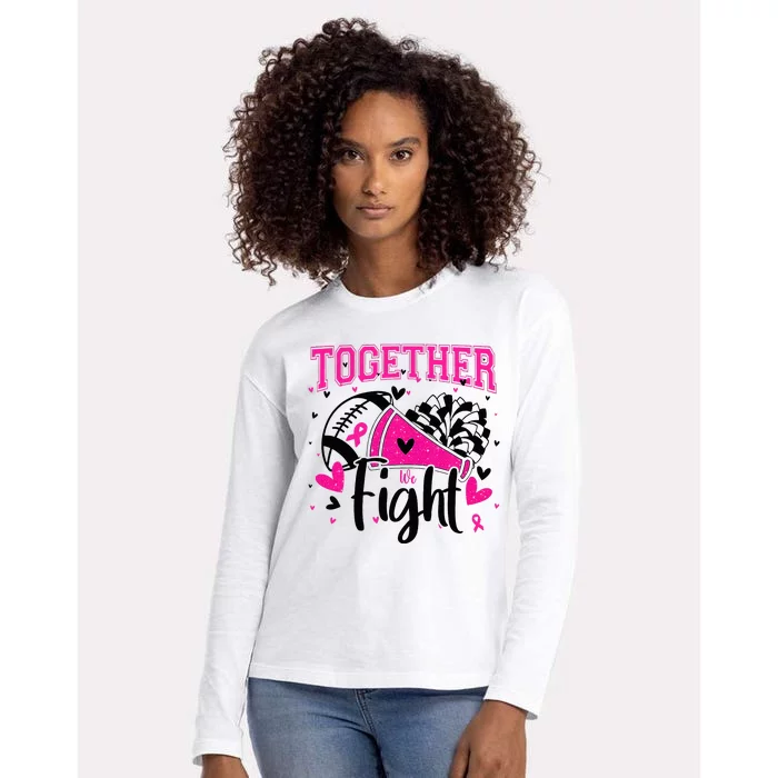 Together We Fight Breast Cancer Cheer Womens Cotton Relaxed Long Sleeve T-Shirt