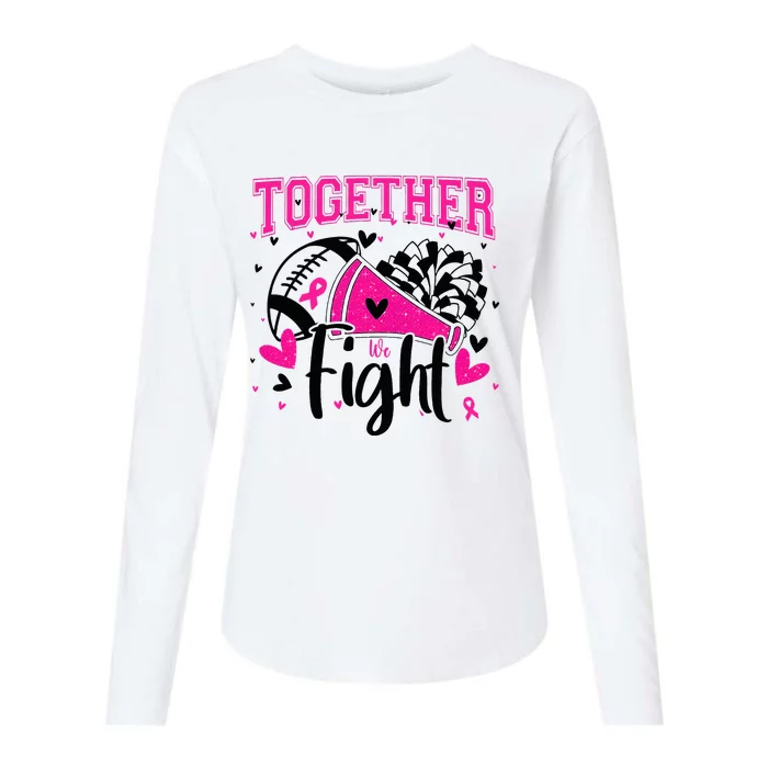 Together We Fight Breast Cancer Cheer Womens Cotton Relaxed Long Sleeve T-Shirt