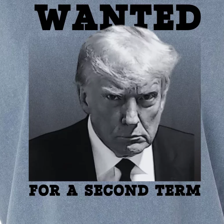 Trump Wanted For A Second Term Garment-Dyed Women's Muscle Tee