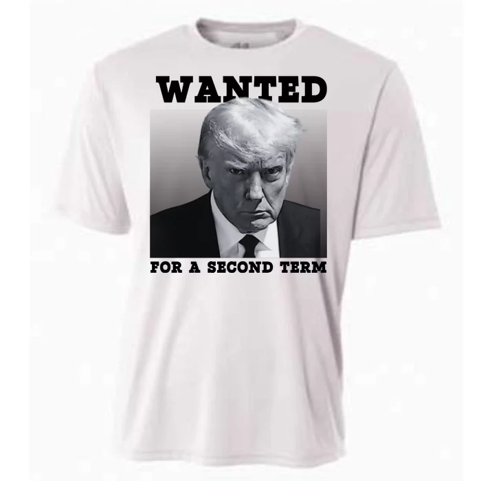 Trump Wanted For A Second Term Cooling Performance Crew T-Shirt