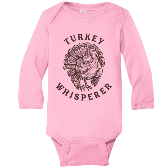 Turkey Whisperer Funny Turkey Lovers Farm Farming Gift Baby Long Sleeve Bodysuit