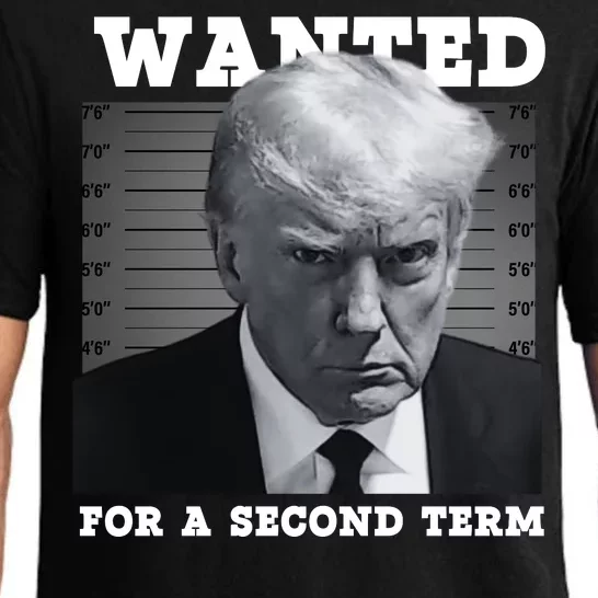 Trump Wanted For A Second Term Pajama Set