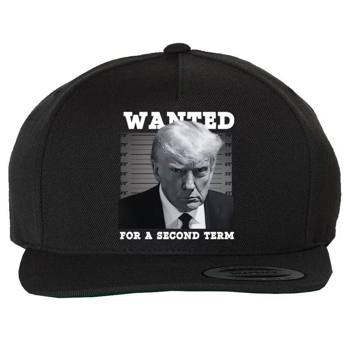 Trump Wanted For A Second Term Wool Snapback Cap