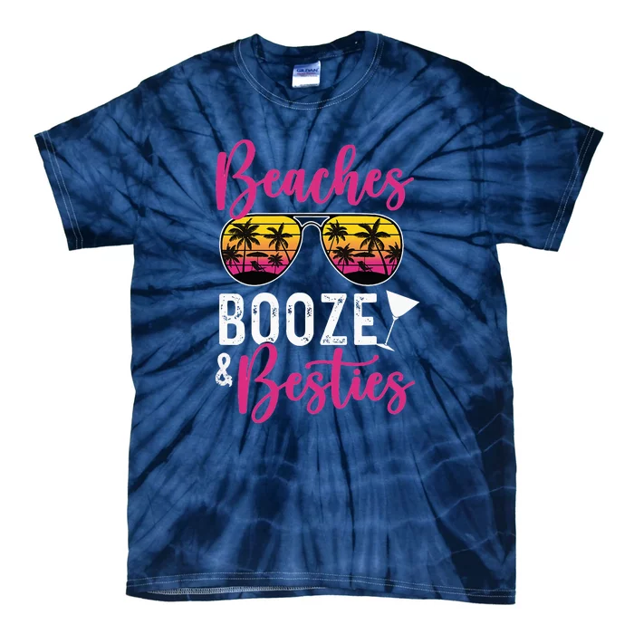 Trip Weekend Friends Beaches Booze Besties Tie-Dye T-Shirt