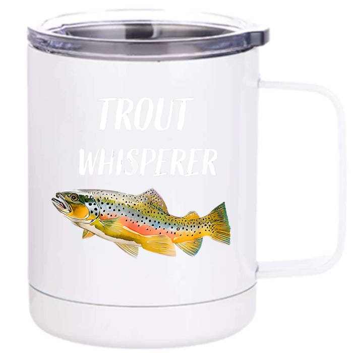 Trout Whisperer Fishing Rainbow Trout Front & Back 12oz Stainless Steel Tumbler Cup