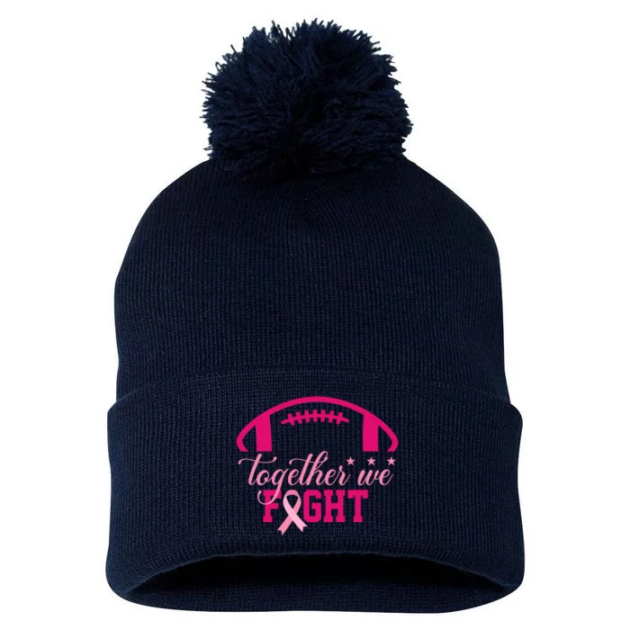 Together We Fight Breast Cancer Awareness Football Ribbon Pom Pom 12in Knit Beanie