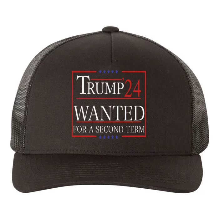 Trump Wanted For A Second Term Yupoong Adult 5-Panel Trucker Hat