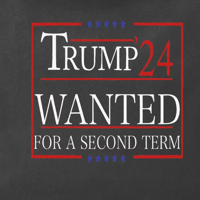 Trump Wanted For A Second Term Zip Tote Bag