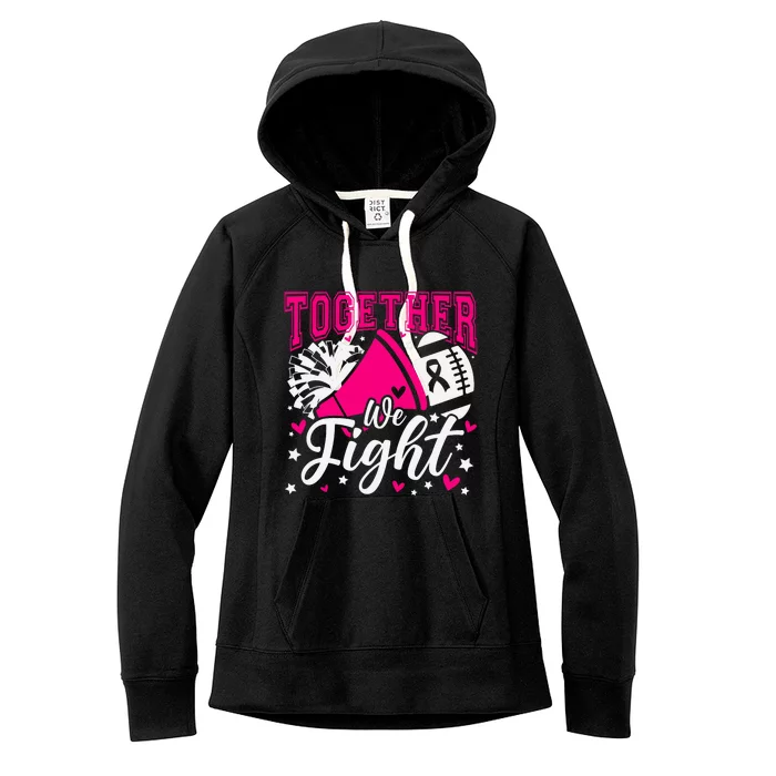 Together We Fight Breast Cancer Awareness Pink Ribbon Women's Fleece Hoodie