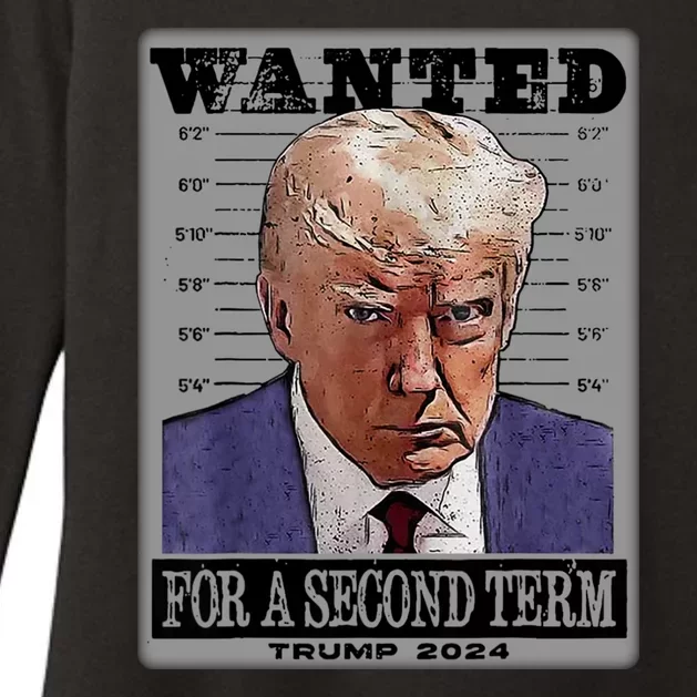 Trump Wanted For A Second Term Womens CVC Long Sleeve Shirt