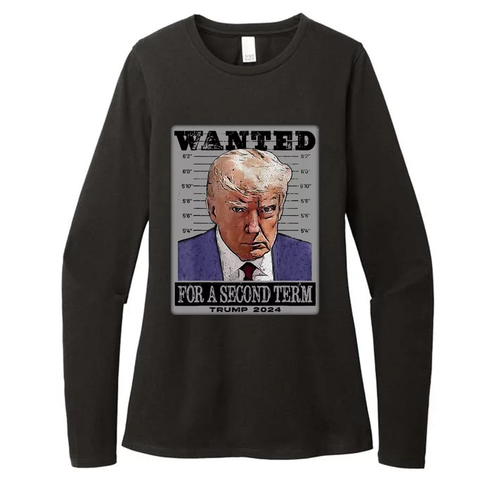 Trump Wanted For A Second Term Womens CVC Long Sleeve Shirt