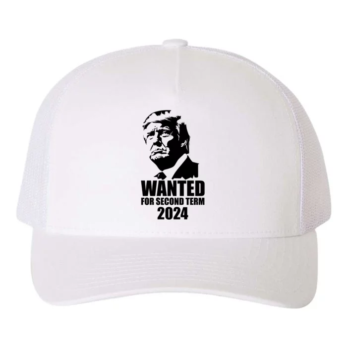 Trump Wanted For Second Term Yupoong Adult 5-Panel Trucker Hat