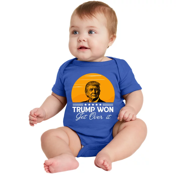 Trump Won Get Over It Trump 2024 Baby Bodysuit