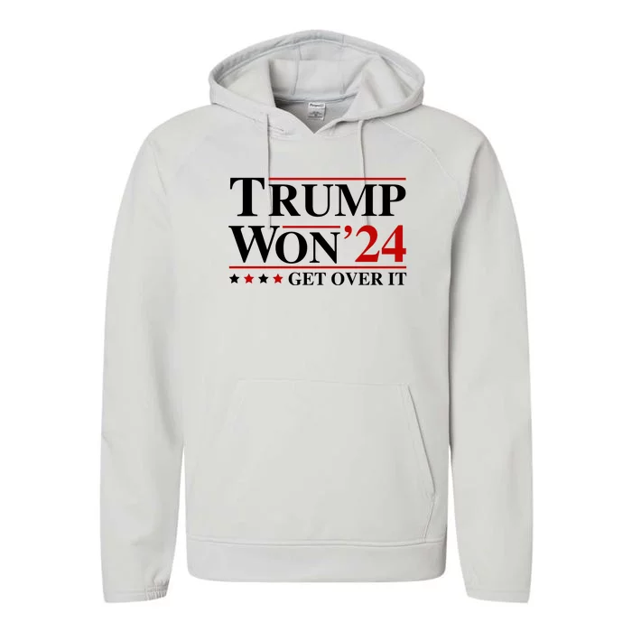 Trump Won Get Over It Performance Fleece Hoodie