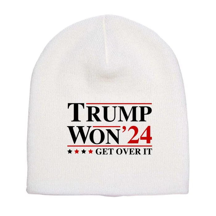 Trump Won Get Over It Short Acrylic Beanie