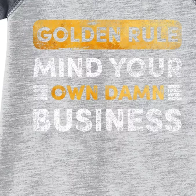 Tim Walz Golden Rule Mind Your Own Damn Business Infant Baby Jersey Bodysuit