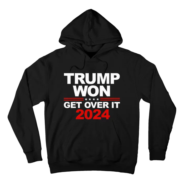 Trump Won Get Over It 2024 Patriotic Trump Red Hoodie