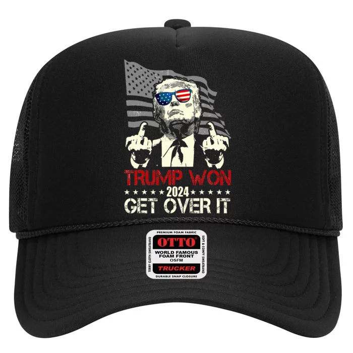 Trump Won Get Over It 2024 High Crown Mesh Trucker Hat