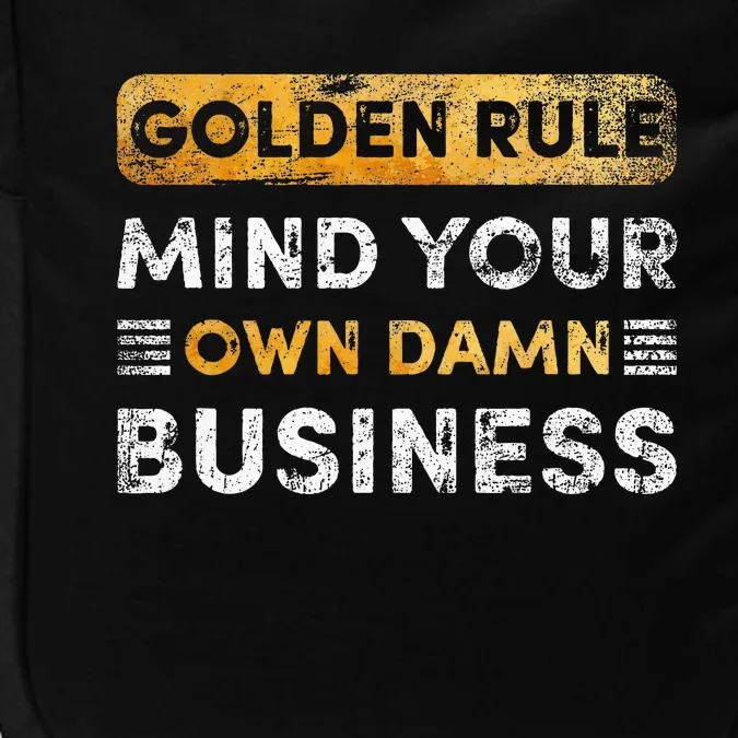 Tim Walz Golden Rule Mind Your Own Damn Business Impact Tech Backpack