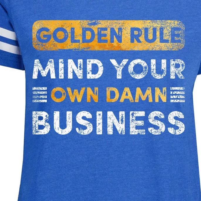 Tim Walz Golden Rule Mind Your Own Damn Business Enza Ladies Jersey Football T-Shirt