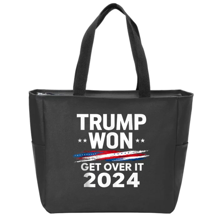 Trump Won Get Over It Patriotic Protrump Antibiden Funny Zip Tote Bag