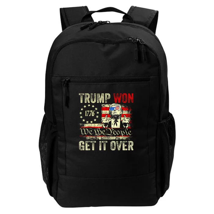 Trump Won Get Over It 2024 Daily Commute Backpack