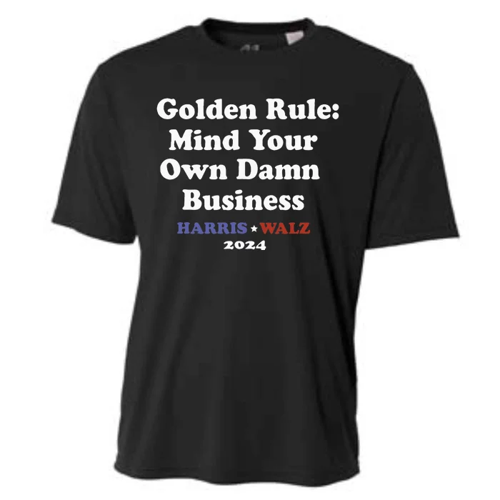 Tim Walz Golden Rule Mind Your Own Damn Business Cooling Performance Crew T-Shirt