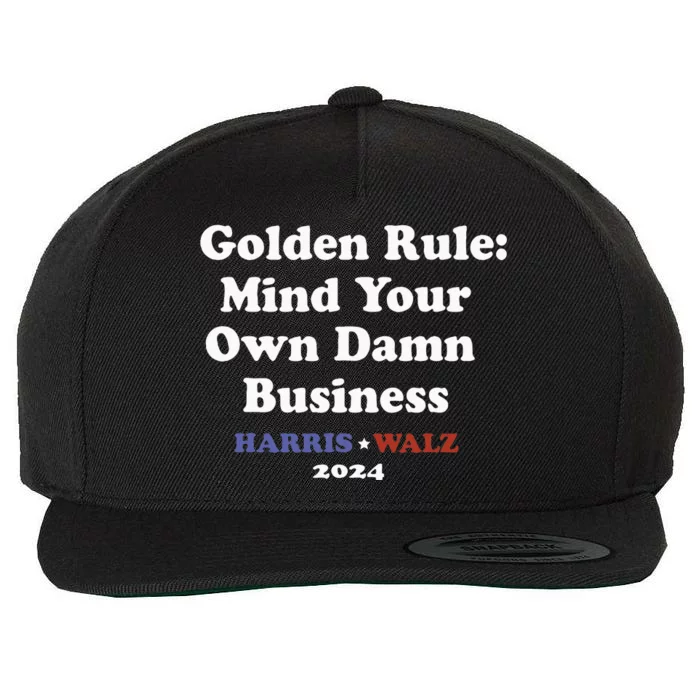 Tim Walz Golden Rule Mind Your Own Damn Business Wool Snapback Cap