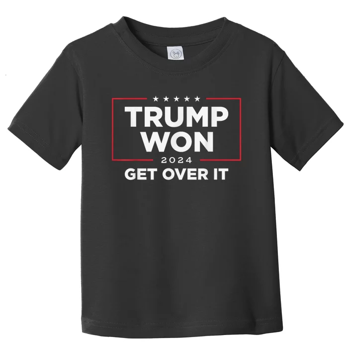 Trump Won Get Over It 2024 Toddler T-Shirt