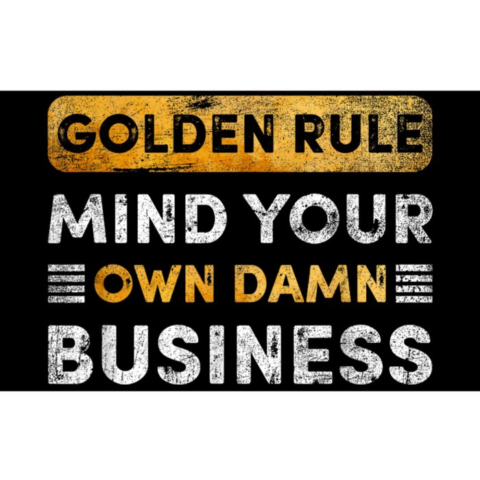 Tim Walz Golden Rule Mind Your Own Damn Business Bumper Sticker