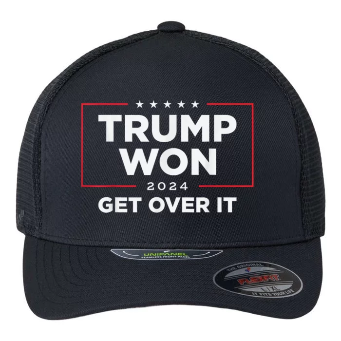 Trump Won Get Over It 2024 Flexfit Unipanel Trucker Cap