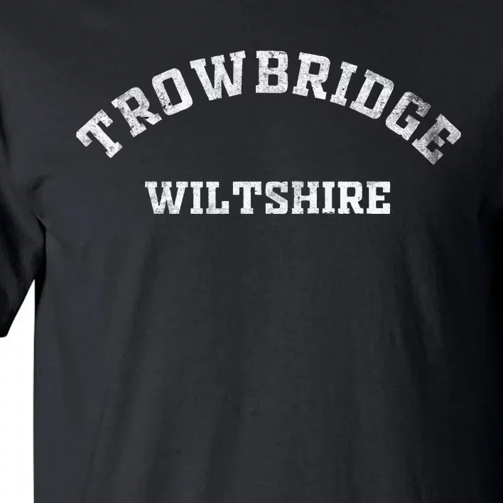 Trowbridge Wiltshire Gifts England Souvenirs Tall T-Shirt