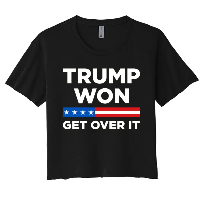 Trump Won Women's Crop Top Tee